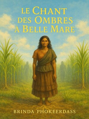 cover image of Le Chant des Ombres à Belle Mare